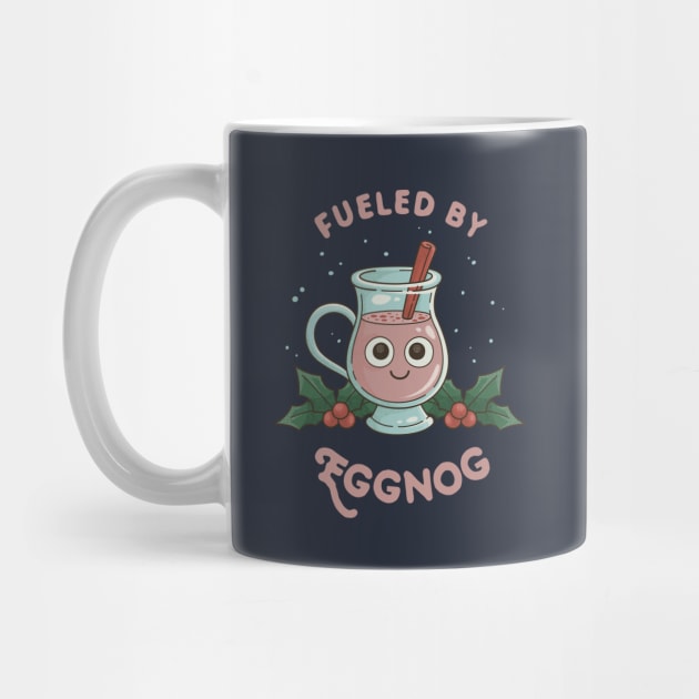 Christmas Eggnog "Fueled By Eggnog" by dumbshirts